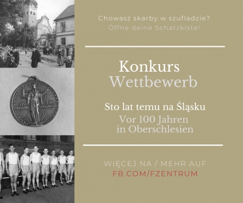 Wettbewerb Sto lat temu na Śląsku / Vor 100 Jahren in Oberschlesien