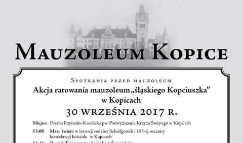 Już w sobotę akcja ratowania mauzoleum „Śląskiego kopciuszka”