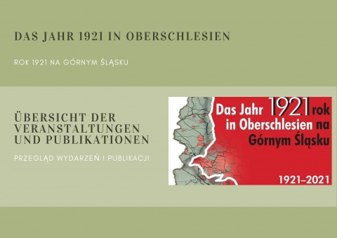 Jahr 1921 in Oberschlesien – Überblick der Veranstaltungen und Publikationen