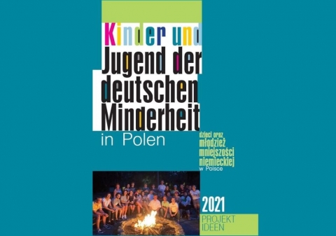 Broschüre "Kinder und Jugend der deutschen Minderheit in Polen. Projektideen 2021"